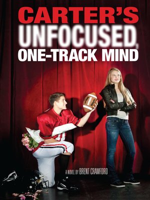 cover image of Carter's Unfocused  One-Track Mind